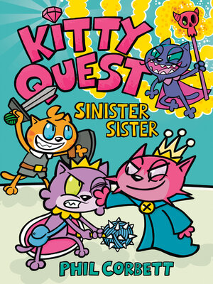 cover image of Kitty Quest: Sinister Sister